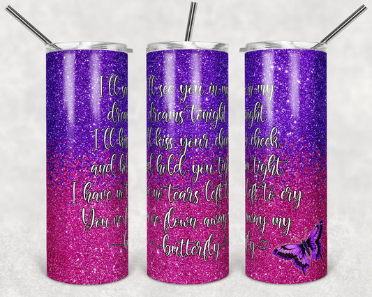 20 oz Skinny Tumbler Sublimation Design Template Glitter Ombre Pink Purple Straight Butterfly Infant Loss Quote Design