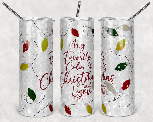 20 oz Skinny Tumbler Sublimation Design Template Glitter Favorite Color is Christmas Lights Straight Design