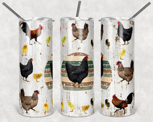 20 oz Skinny Tumbler Chickens Chicken weathered wood chickens Sublimation Design tumblers