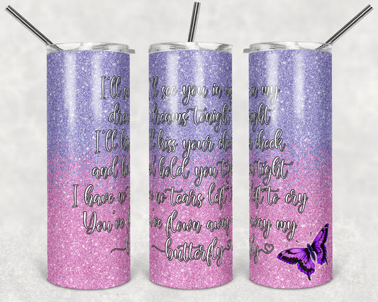 20 oz Skinny Tumbler Sublimation Design Template Glitter Ombre Pink Purple Straight Butterfly Infant Loss Quote Design