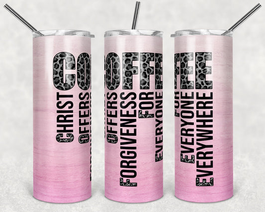 20 oz Skinny Tumbler Sublimation Design Template Coffee Christ Religious pink wood Inst tumblers