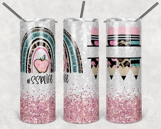 20 oz Skinny Tumbler Rainbow Pink Glitter Teacher ssp life Tumbler Full Pencils Teacher Life Sublimation Design