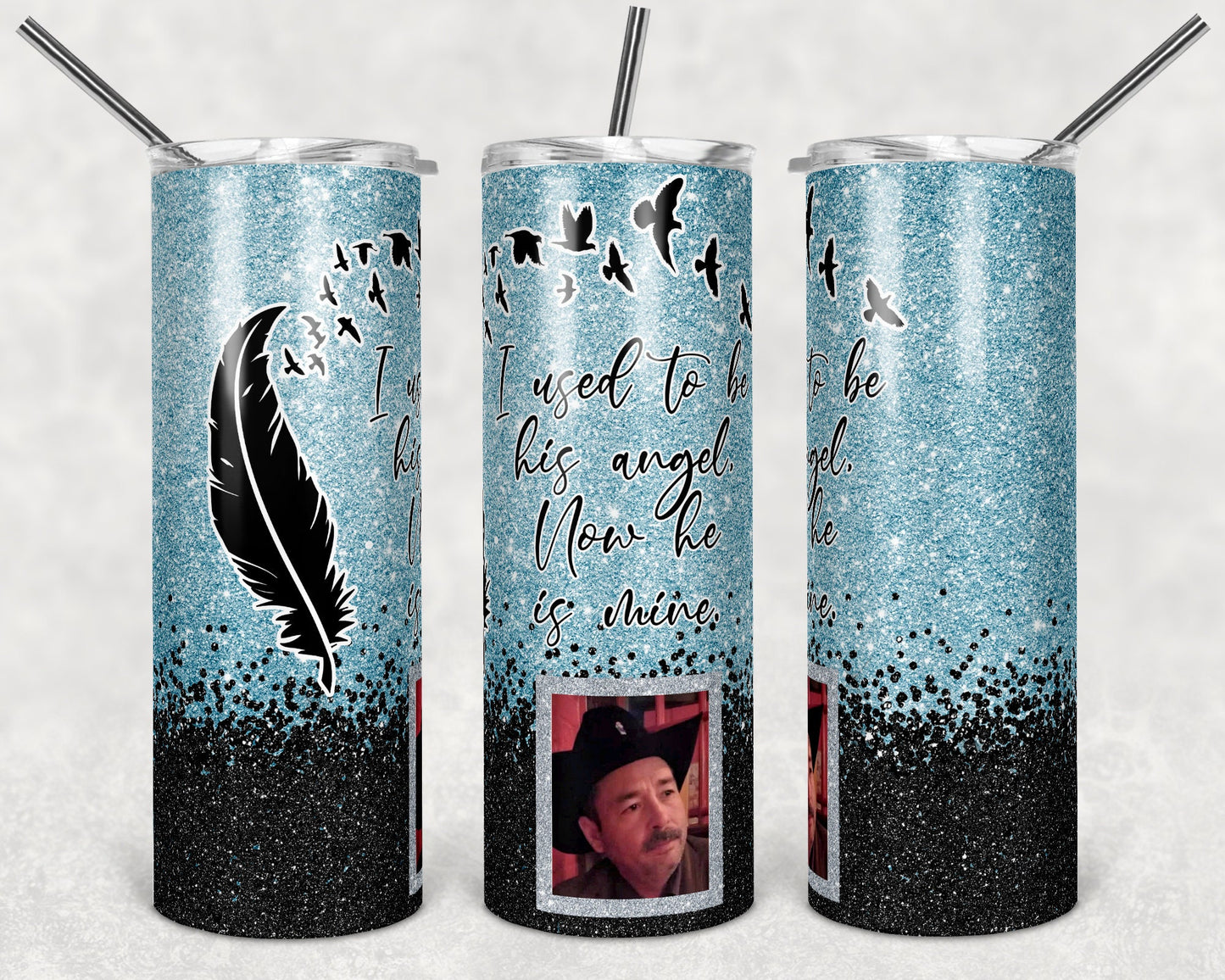 20 oz Skinny Tumbler Memorial with one Picture I used to be his angel now he's mine Sublimation Design