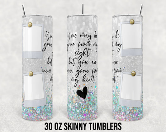 30 oz Skinny Tumbler Sublimation Design Template memorial quote with Photo Spots Straight