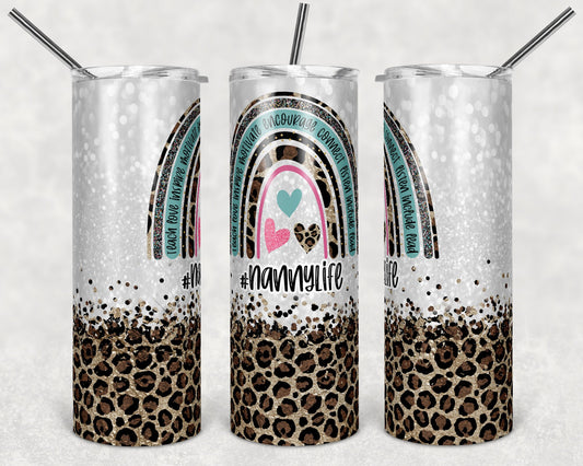 20 oz Skinny Tumbler Rainbow Leopard Glitter heart Nanny Life Sublimation Design