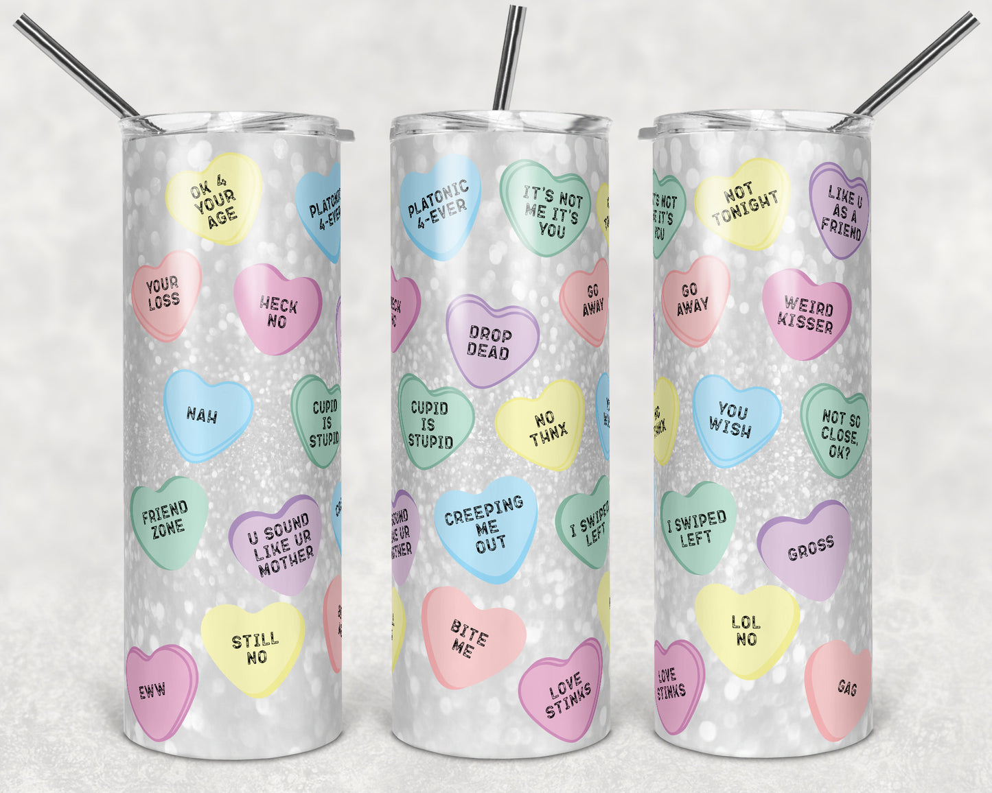 20 oz Skinny Tumbler Sublimation Design Template Valentines Day glitter anti Love conversation hea Straight Design