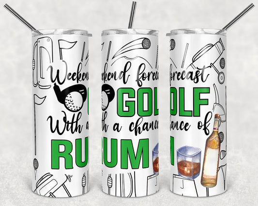 20 oz Skinny Tumbler Sublimation Design Template Golf with a chance of Rum Straight