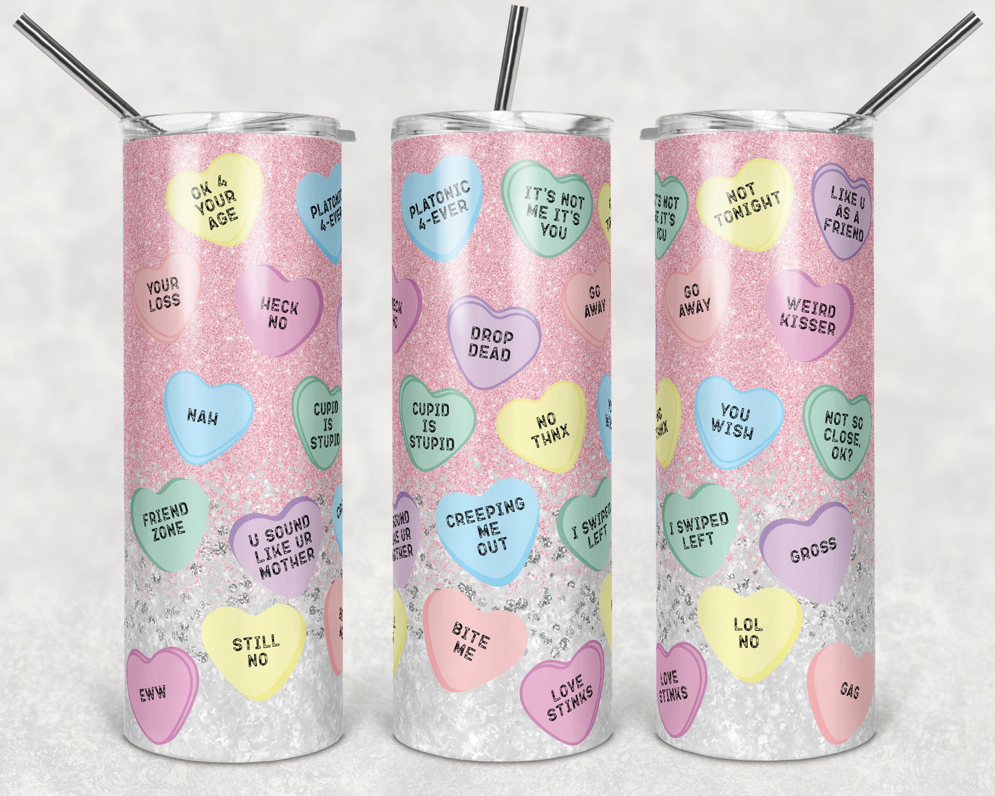 20 oz Skinny Tumbler Sublimation Design Template Valentines Day glitter anti Love conversation hea Straight Design